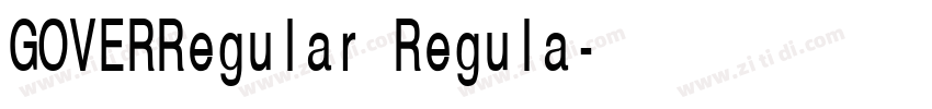 GOVERRegular Regula字体转换